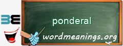 WordMeaning blackboard for ponderal